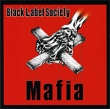 Black Label Society Mafia Формат: Audio CD (Jewel Case) Дистрибьюторы: Zakk Wylde, Концерн "Группа Союз" Германия Лицензионные товары Характеристики аудионосителей 2009 г Альбом: Импортное издание инфо 1506a.