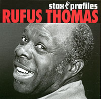Stax Profiles Rufus Thomas Серия: Stax Profiles инфо 3672f.